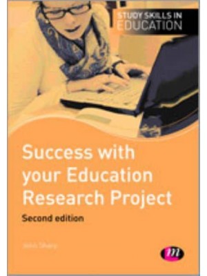 Success With Your Education Research Project - Study Skills in Education