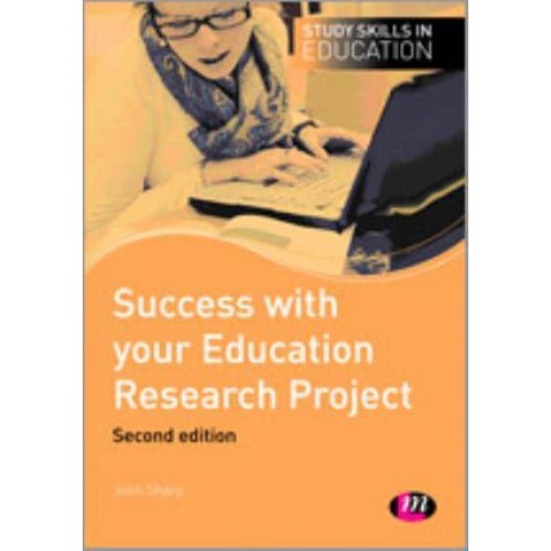 Success With Your Education Research Project - Study Skills in Education
