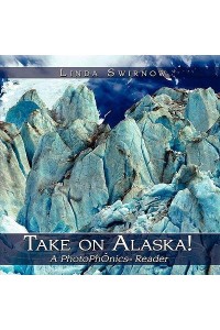 Take on Alaska! A PhotoPhonics Reader