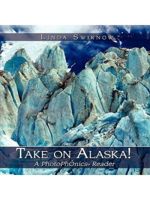 Take on Alaska! A PhotoPhonics Reader