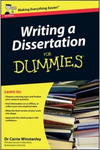 Writing a Dissertation for Dummies