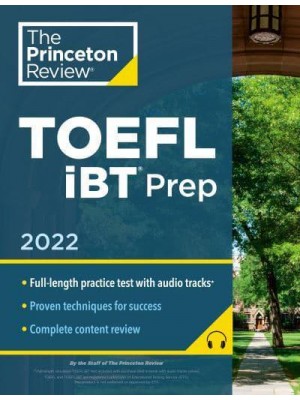 TOEFL iBT Prep 2022 - College Test Preparation