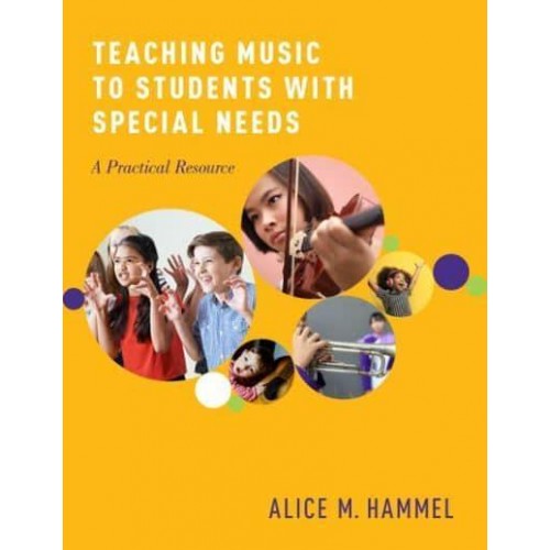 Teaching Music to Students With Special Needs A Practical Resource
