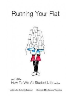 Running Your Flat - How To Win At Student Life