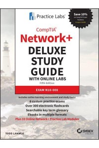CompTIA Network+ Deluxe Study Guide With Online Labs Exam N10-008