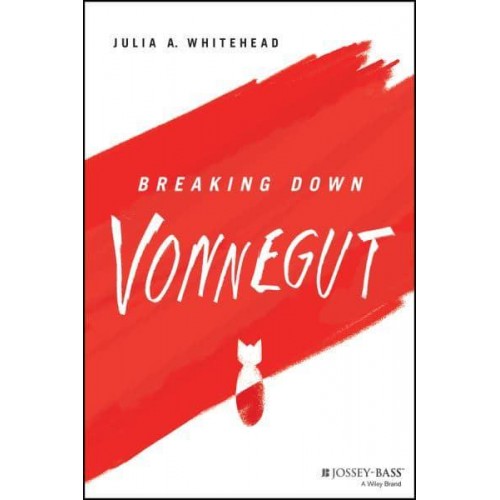 Breaking Down Vonnegut - The Breaking Down Series