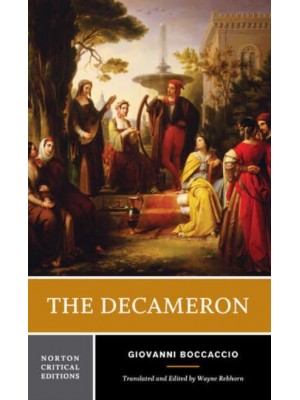 The Decameron A New Translation, Contexts, Criticism - A Norton Critical Edition