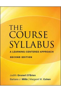 The Course Syllabus A Learning-Centered Approach - The Jossey-Bass Higher and Adult Education Series