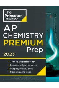 Princeton Review AP Chemistry. Prep, 2023 - College Test Preparation