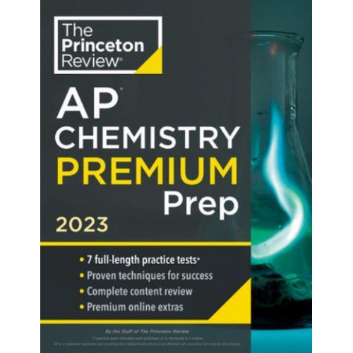 Princeton Review AP Chemistry. Prep, 2023 - College Test Preparation
