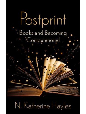 Postprint Books and Becoming Computational - Wellek Library Lectures