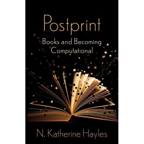 Postprint Books and Becoming Computational - Wellek Library Lectures