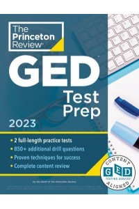 Princeton Review GED Test Prep, 2023 Practice Tests + Review & Techniques + Online Features