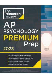 Princeton Review AP Psychology. Premium Prep, 2023 - College Test Preparation