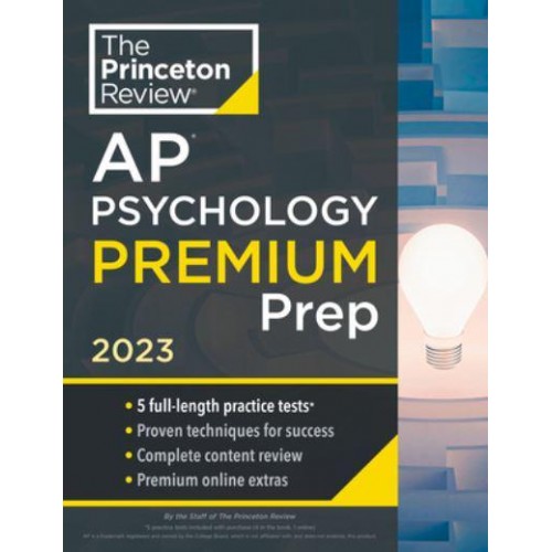 Princeton Review AP Psychology. Premium Prep, 2023 - College Test Preparation