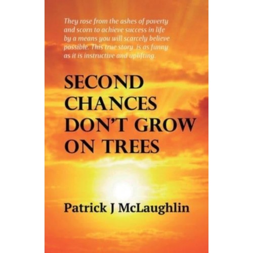 Second Chances Don't Grow on Trees
