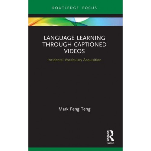 Language Learning Through Captioned Videos: Incidental Vocabulary Acquisition