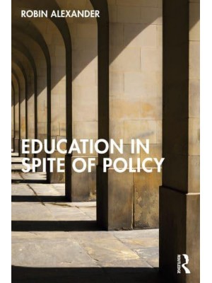 Education in Spite of Policy