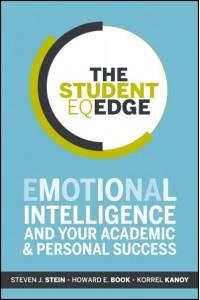 The Student EQ Edge Emotional Intelligence and Your Academic and Personal Success