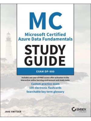 Microsoft Certified Azure Data Fundamentals Study Guide Exam DP-900
