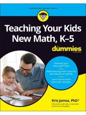 Teaching Your Kids New Math (K-5)