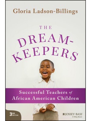 The Dreamkeepers Successful Teachers of African American Children