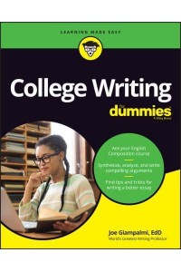 College Writing for Dummies