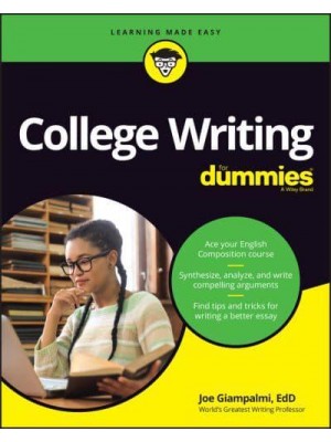 College Writing for Dummies