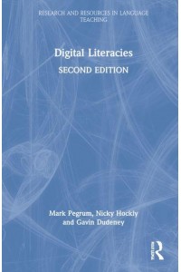 Digital Literacies - Research and Resources in Language Teaching