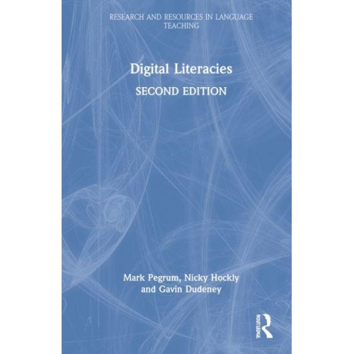 Digital Literacies - Research and Resources in Language Teaching