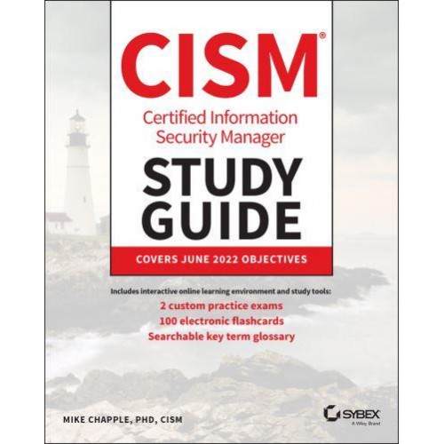CISM Certified Information Security Manager Study Guide