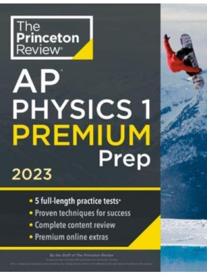 AP Physics 1 Premium Prep - College Test Preparation