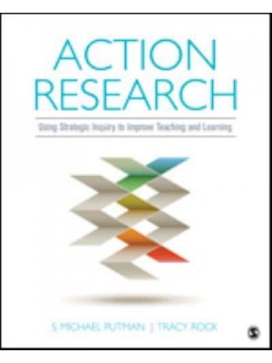 Action Research Using Strategic Inquiry to Improve Teaching and Learning