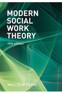 Modern Social Work Theory