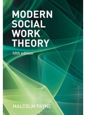 Modern Social Work Theory