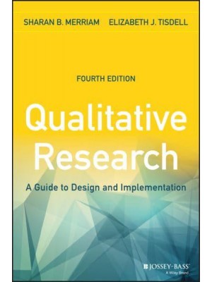 Qualitative Research A Guide to Design and Implementation