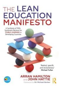 The Lean Education Manifesto A Synthesis of 900+ Systematic Reviews for Visible Learning in Developing Countries