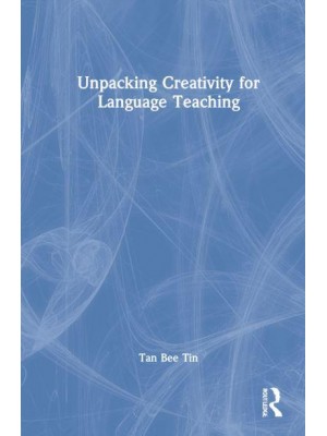 Unpacking Creativity for Language Teaching