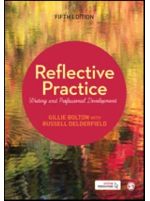 Reflective Practice: Writing and Professional Development