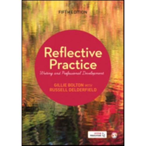 Reflective Practice: Writing and Professional Development