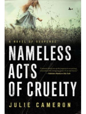 Nameless Acts of Cruelty