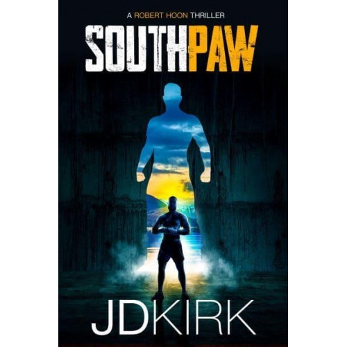 Southpaw - Robert Hoon Thrillers