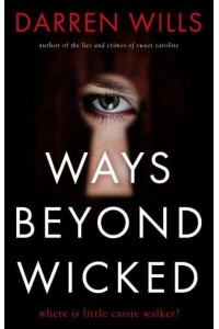 Ways Beyond Wicked