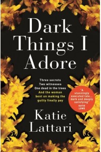 Dark Things I Adore