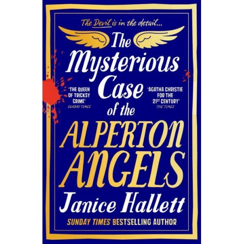 The Mysterious Case of the Alperton Angels From the Bestselling Author of The Appeal and The Twyford Code