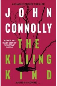 The Killing Kind - A Charlie Parker Thriller