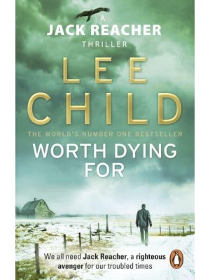 Worth Dying For - A Jack Reacher Thriller