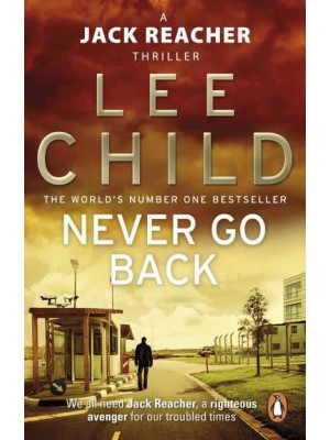 Never Go Back - A Jack Reacher Thriller