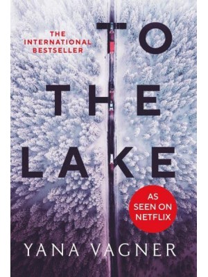 To the Lake