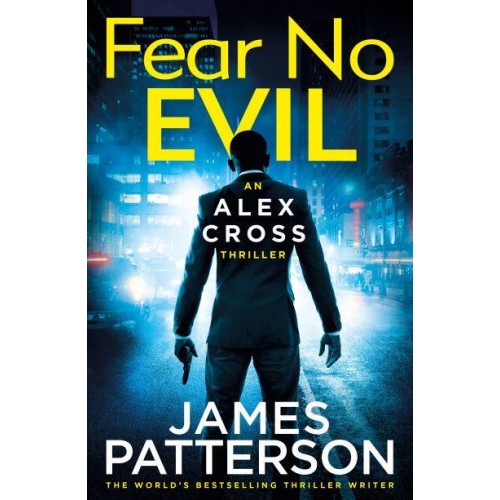 Fear No Evil - Alex Cross Series